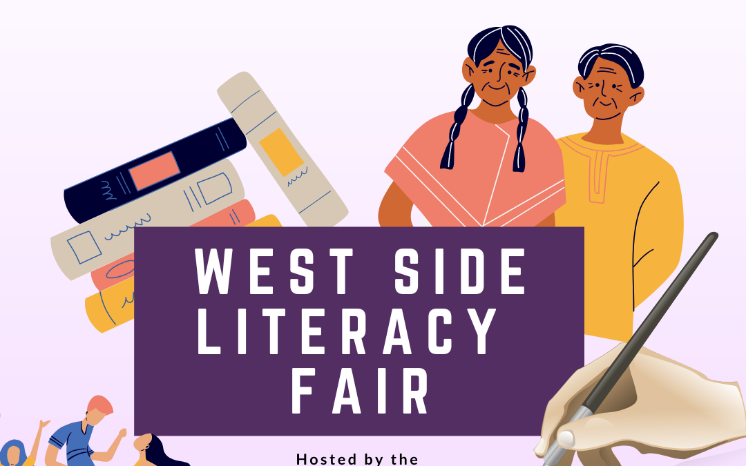 West Side Literacy Fair – Celebrating Literacy in our Community