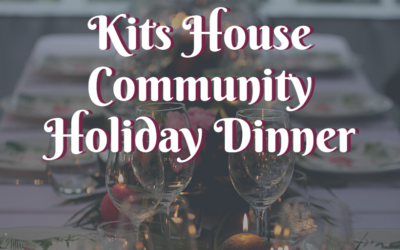 Kits House Community Holiday Dinner